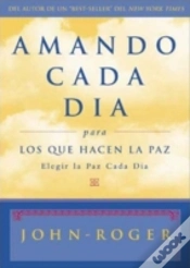 Capa do artigo Amando Cada Dia Para Los Que Hacen La Paz