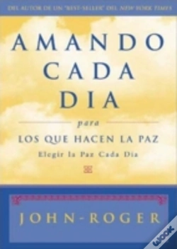 Capa do artigo Amando Cada Dia Para Los Que Hacen La Paz