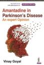 Amantadine In Parkinsons Disease - Preview