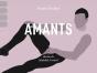 Amants : Catalogue Déraisonné De Mes Coïts En Sept Cent Quarante Et Une Pénétrations - Preview