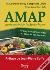 Amap ; Replaçons L'Alimentation Au Coeur De Nos Sociétés
