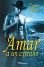 Amar A Un Extraño   - Preview