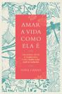 Amar a Vida como Ela é - Preview