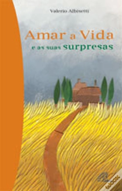 Capa do artigo Amar a Vida e as Suas Surpresas