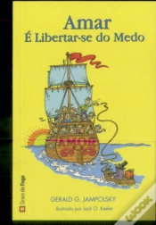 Capa do artigo Amar é Libertar-se do Medo