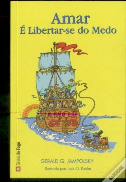 Capa do artigo Amar é Libertar-se do Medo