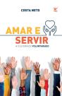 Amar E Servir - Preview