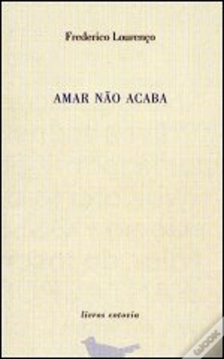 Capa do artigo Amar Não Acaba
