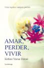 Amar, Perder, Vivir - Preview