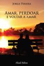 Amar, Perdoar e Voltar a Amar - Preview