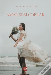 Capa do artigo Amar sem Cobrar