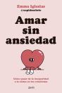 Amar Sin Ansiedad - Preview