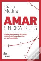 Amar Sin Cicatrices