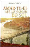 Amar-te-ei Até ao Nascer do Sol