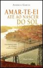 Amar-te-ei Até ao Nascer do Sol - Preview
