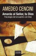 Amaras Al Señor, Tu Dios