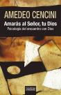Amaras Al Señor, Tu Dios - Preview