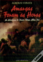 Amargas Foram as Horas