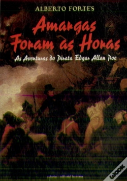 Capa do artigo Amargas Foram as Horas