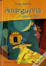 Amarguinha e a Peça de Teatro