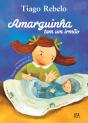 Amarguinha Tem um Irmão - Preview