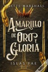 Amarillo De Oro Y Gloria