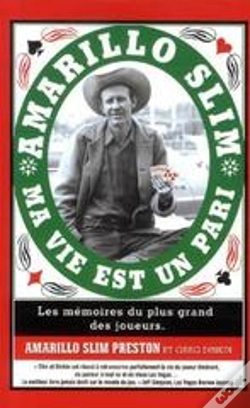 Capa do artigo Amarillo Slim ; Ma Vie Est Un Pari