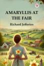 Amaryllis At The Fair (Edition1) - Preview
