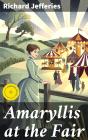 Amaryllis At The Fair - Preview