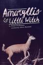 Amaryllis & Little Witch - Preview