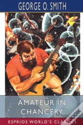 Amateur In Chancery (Esprios Classics)