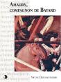 Amaury, Compagon De Bayard - Preview