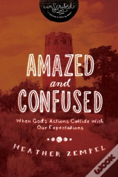 Amazed And Confused