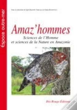 Capa do artigo Amaz'Hommes : Sciences De L'Homme Et Sciences De La Nature En Amazonie