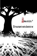 Amazin' Transcendence