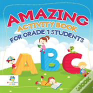 Amazing Activity Book For Grade 1 Students