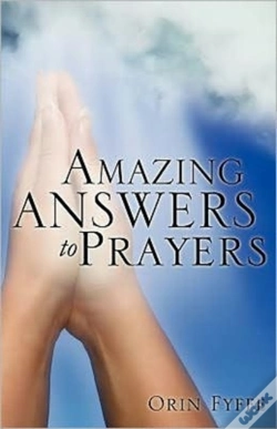 Capa do artigo Amazing Answers To Prayers