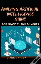 Capa do artigo Amazing Artificial Intelligence Guide For Novices And Dummies