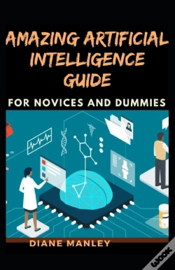 Capa do artigo Amazing Artificial Intelligence Guide For Novices And Dummies