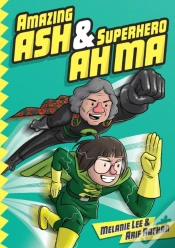 Capa do artigo Amazing Ash & Superhero Ah Ma Book 1