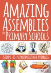 Capa do artigo Amazing Assemblies For Primary Schools