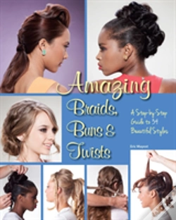 Capa do artigo Amazing Braids, Buns & Twists