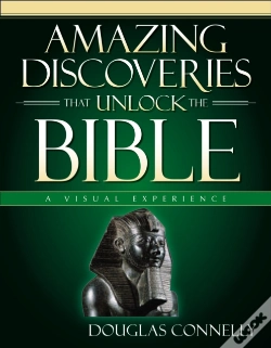 Capa do artigo Amazing Discoveries That Unlock The Bible