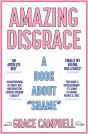 Amazing Disgrace - Preview
