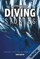 Amazing Diving Stories