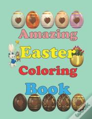 Amazing Easter Coloring Book