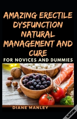 Capa do artigo Amazing Erectile Dysfunction Natural Management And Cure For Novices And Dummies