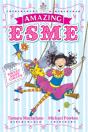 Amazing Esme And The Sweetshop Circus - Preview