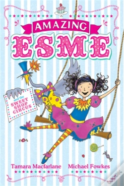 Capa do artigo Amazing Esme And The Sweetshop Circus