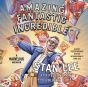 Amazing Fantastic Incredible - Preview